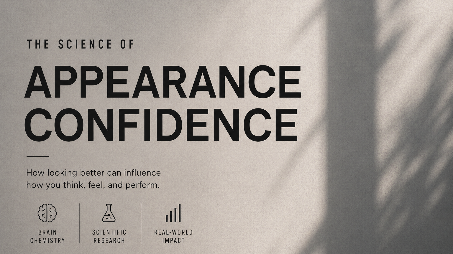 Why Appearance Confidence Matters for Men