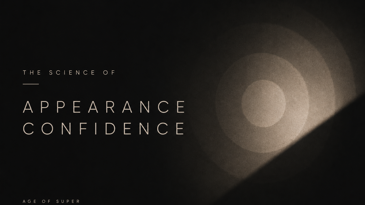 Why Appearance Confidence Matters for Men
