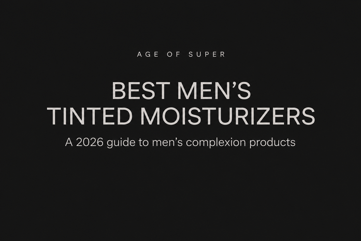 Best Men’s Tinted Moisturizers in 2026 — Age of Super