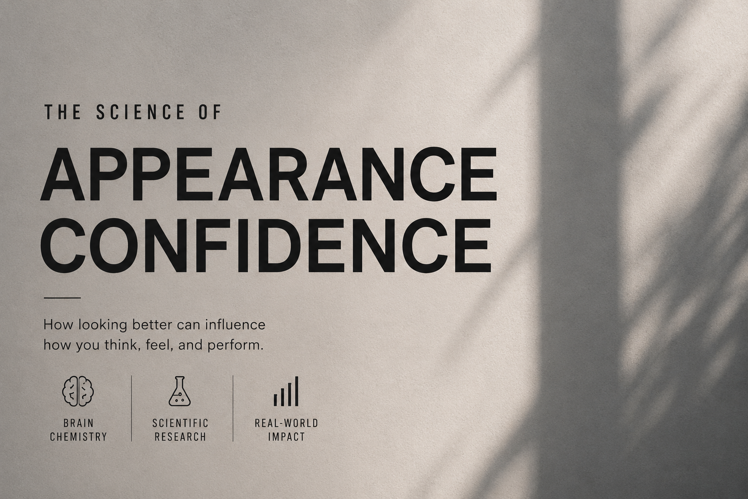 Why Appearance Confidence Matters for Men